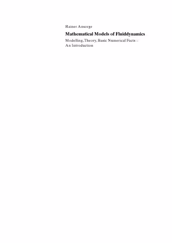 خرید و دانلود نسخه کامل کتاب Mathematical models of fluiddynamics: modelling, theory, basic numerical facts: an introduction