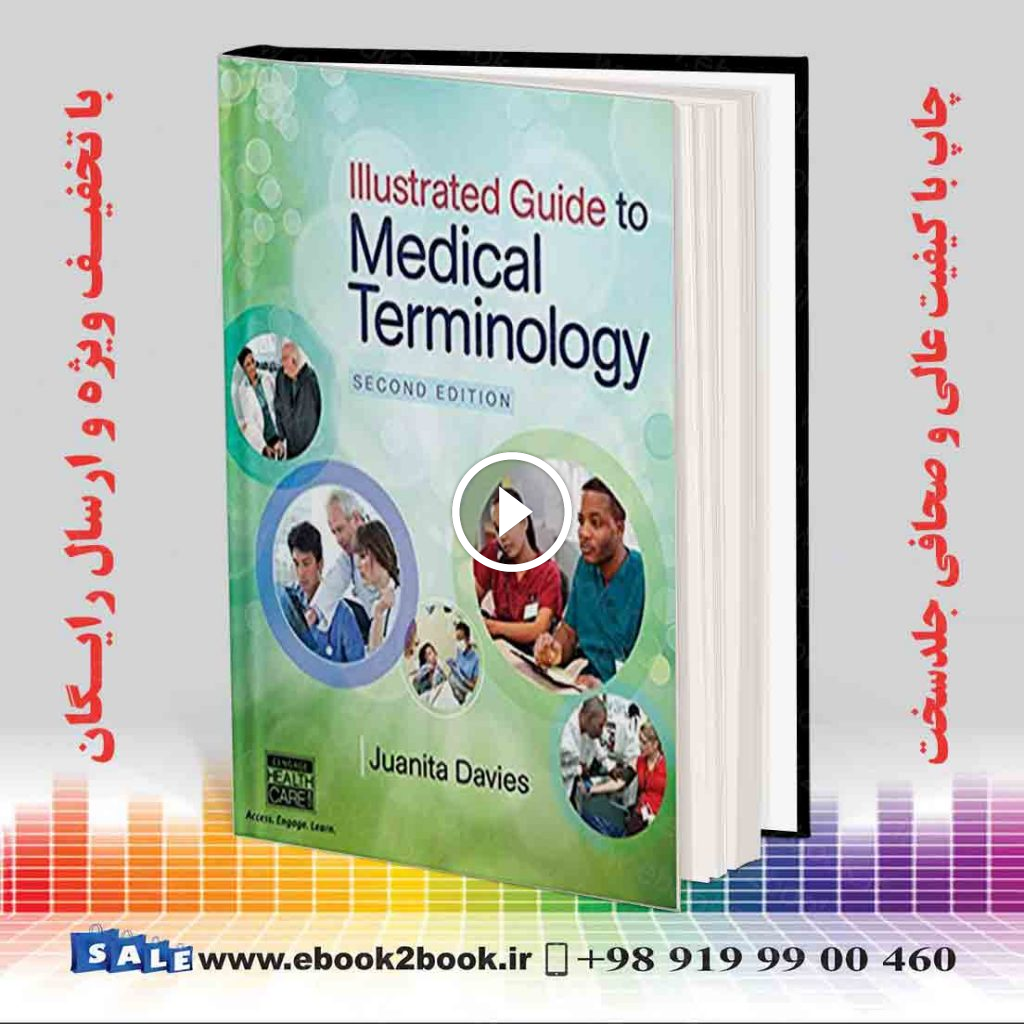 Illustrated Guide to Medical Terminology 2nd Edition