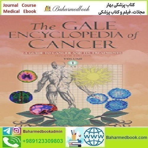 Gale Encyclopedia of Cancer 2015 TRUE PDF price 1€ - کتاب پزشکی بهار