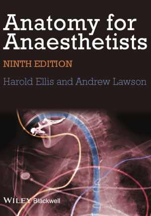 [PDF] دانلود کتاب Anatomy For Anaesthetists, 9th ed, 2014