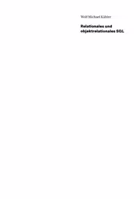 خرید و دانلود نسخه کامل کتاب Relationales und objektrelationales SQL: Eine Einführung in die Arbeit mit aktuellen ORACLE-Datenbanken