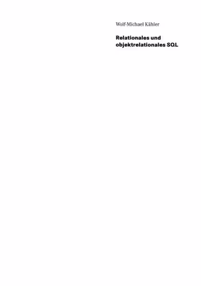 خرید و دانلود نسخه کامل کتاب Relationales und objektrelationales SQL: Eine Einführung in die Arbeit mit aktuellen ORACLE-Datenbanken