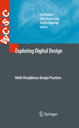 خرید و دانلود نسخه کامل کتاب Exploring Digital Design: Multi-Disciplinary Design Practices