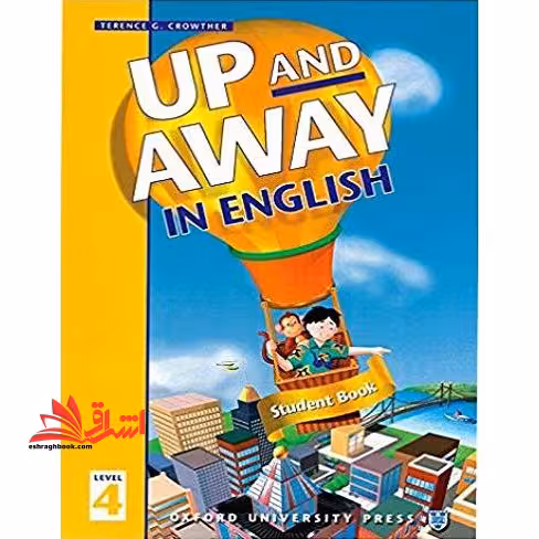 up and away in english level 4 WB - فروشگاه کتاب اشراق