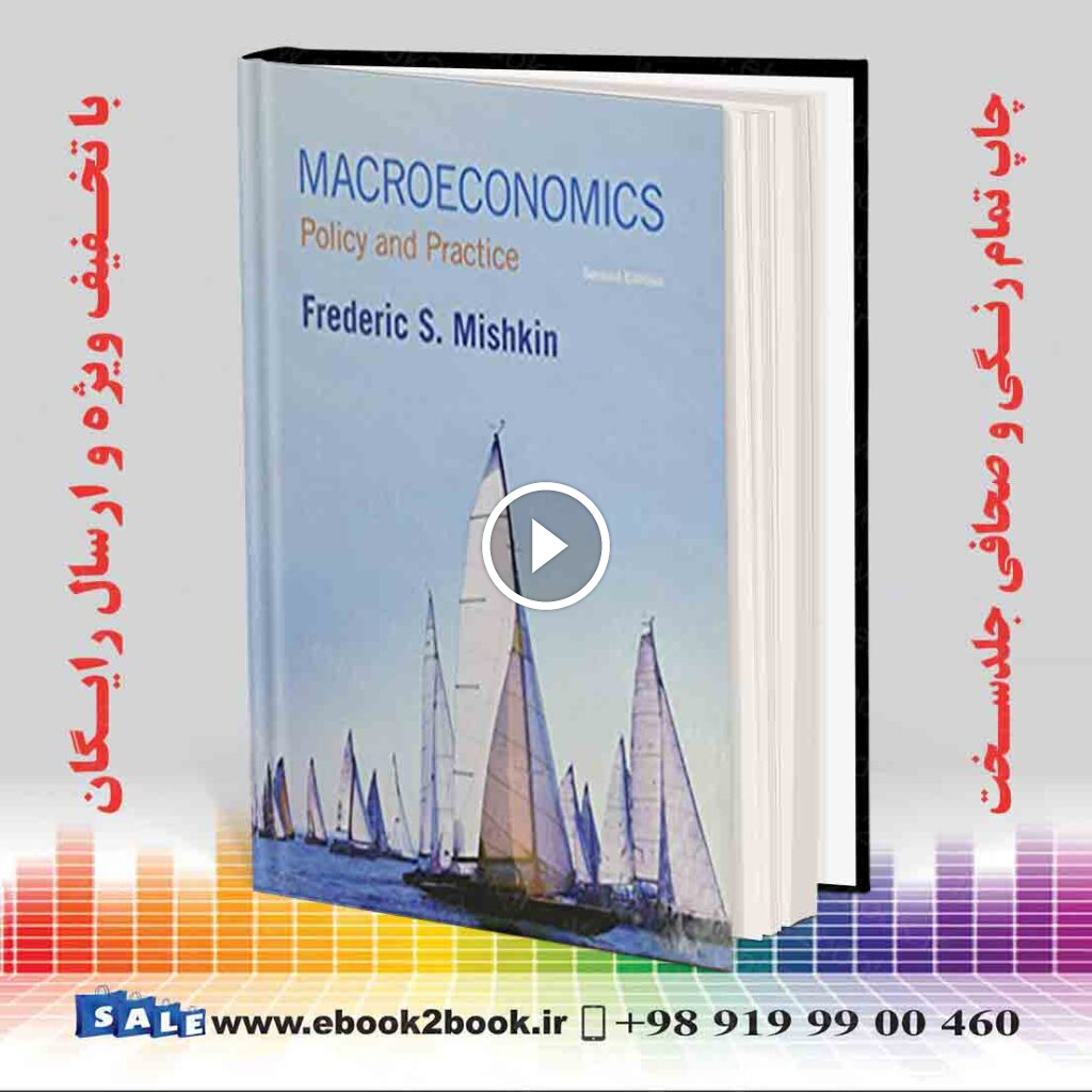 Macroeconomics: Policy and Practice, 2nd Edition