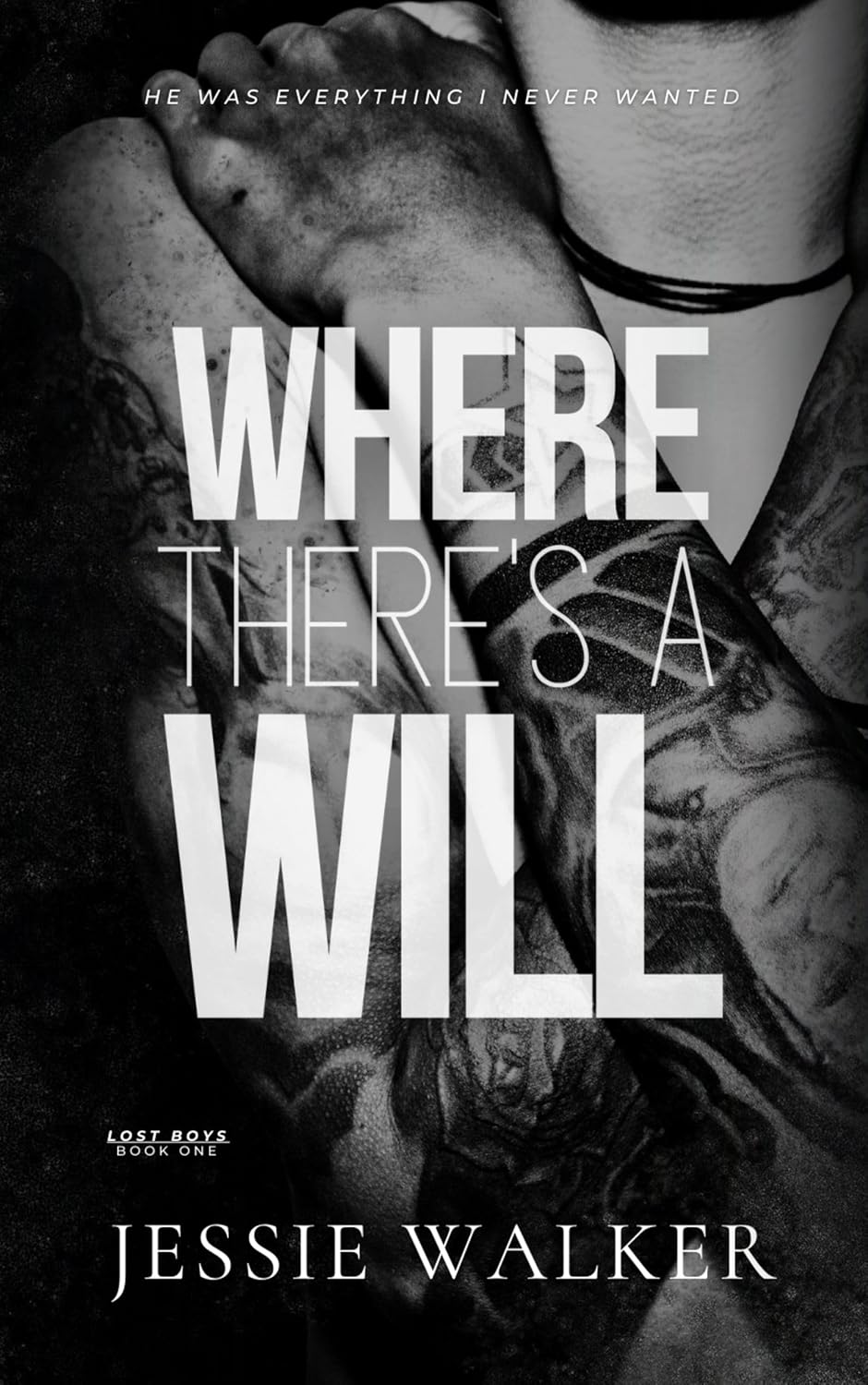 Where There’s A Will (Lost Boys Book 1)
