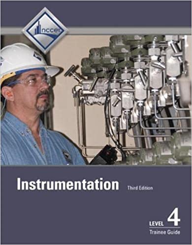 خرید و دانلود نسخه کامل کتاب Instrumentation Trainee Guide, Level 4 (3rd Edition) - Pdf