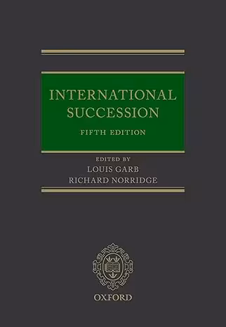 خرید و دانلود نسخه کامل کتاب International Succession (5th Edition) BY Garb - Pdf