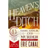 کتاب Heaven,s Ditch اثر Jack Kelly انتشارات St. Martin,s Griffin