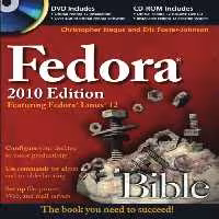 خرید و دانلود نسخه کامل کتاب Fedora Bible 2010 Edition: Featuring Fedora Linux 12