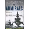 کتاب The Admirals اثر Walter R. Borneman انتشارات Back Bay Books