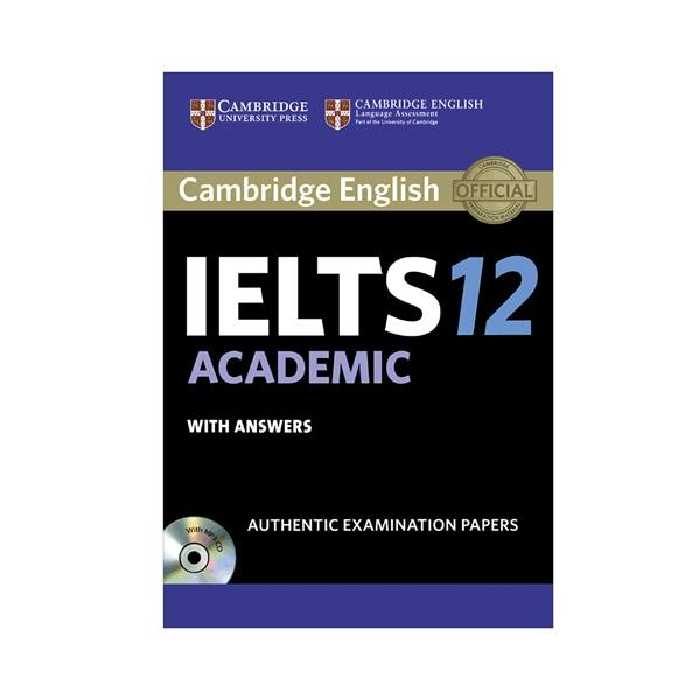 کتاب Cambridge ielts 12 academic اثر جمعی از نویسندگان انتشارات رهنما