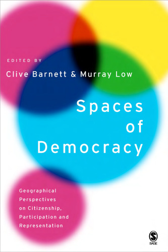 خرید و دانلود نسخه کامل کتاب Spaces of Democracy: Geographical Perspectives on Citizenship, Participation and Representation