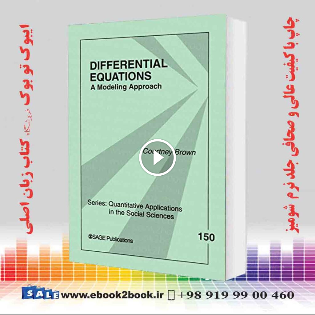 Differential Equations : A Modeling Approach
