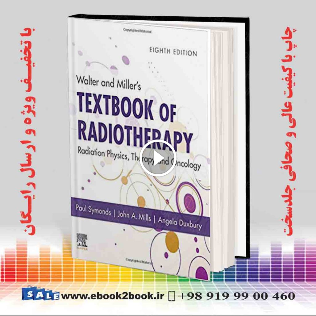 Walter and Miller’s Textbook of Radiotherapy 8th Edition
