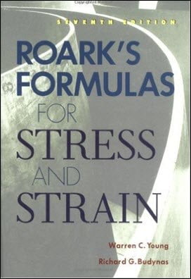  Young W., Roark's Formulas for Stress and Strain, 7th ed, 2001 - دانلود کتاب های دانشگاهی