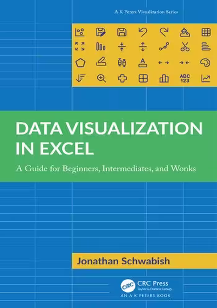 خرید و دانلود نسخه کامل کتاب Data Visualization in Excel: A Guide for Beginners, Intermediates, and Wonks