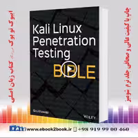 Kali Linux Penetration Testing Bible