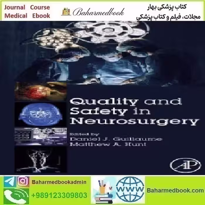 Quality and Safety in Neurosurgery 2019 TRUE PDF price 1€ - کتاب پزشکی بهار