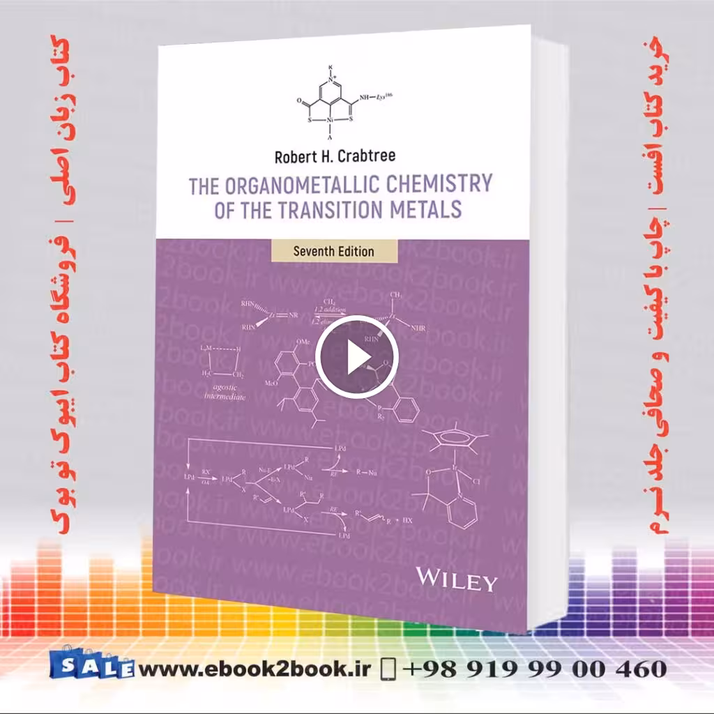 The Organometallic Chemistry of the Transition Metals 7th Edition