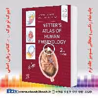 Netter’s Atlas of Human Embryology 2nd Edition