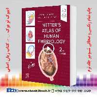 Netter’s Atlas of Human Embryology 2nd Edition