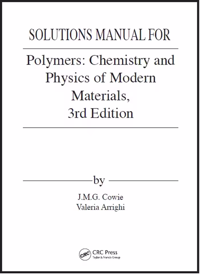 خرید و دانلود نسخه کامل کتاب [Solutions Manual] Polymers Chemistry and Physics of Modern Materials (3rd Edition)