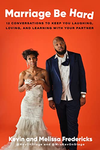 خرید و دانلود نسخه کامل کتاب Marriage Be Hard: 12 Conversations to Keep You Laughing, Loving, and Learning with Your Partner -   Pdf