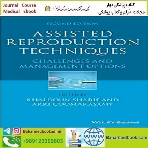 Assisted Reproduction Techniques 2021 TRUE PDF price 1€ - کتاب پزشکی بهار