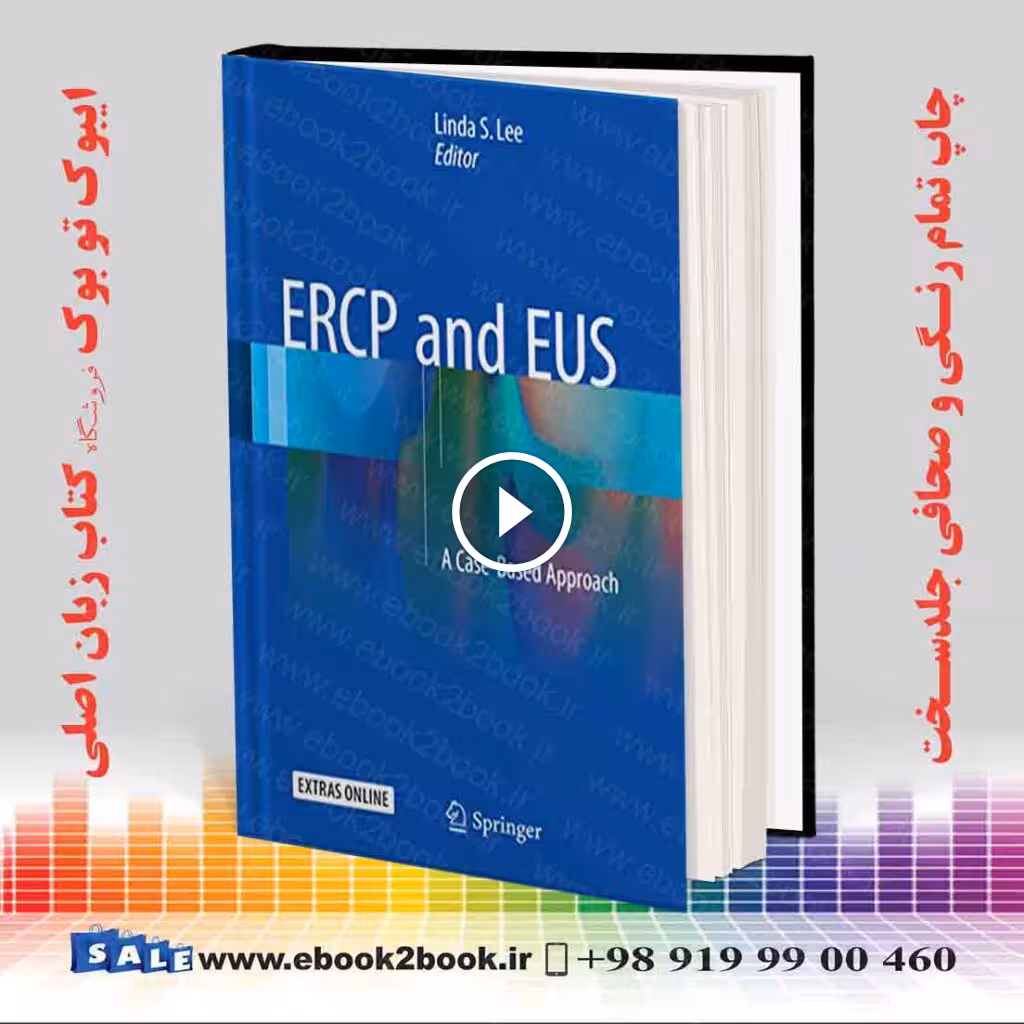 ERCP and EUS: A Case-Based Approach