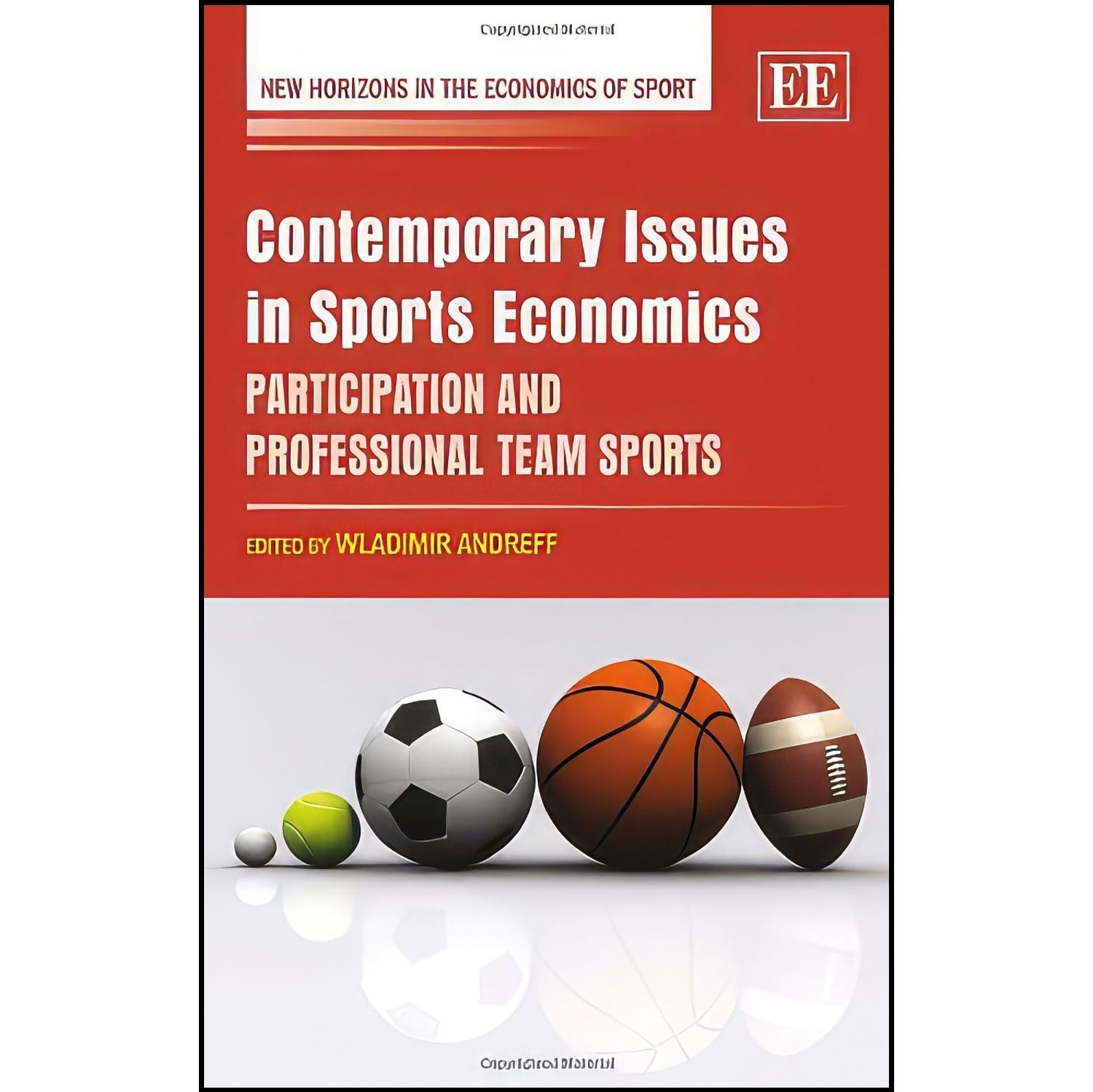 کتاب زبان اصلی Contemporary Issues in Sports Economics اثر Wladimir Andreff