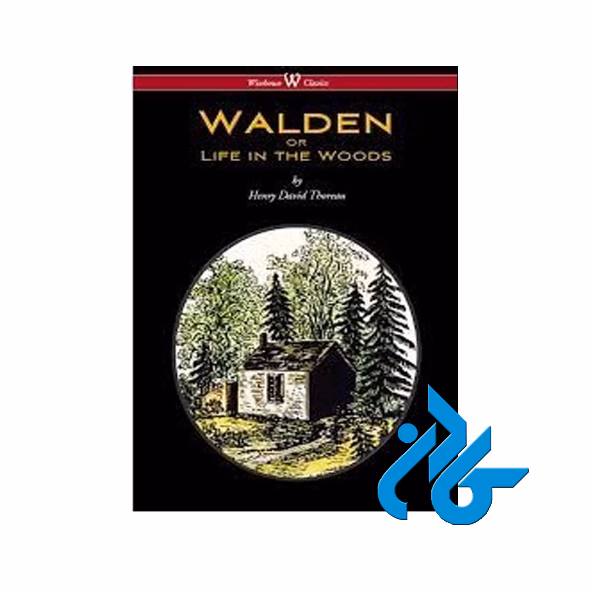 Walden or Life in the Woods | خرید از فروشگاه کتاب کادن