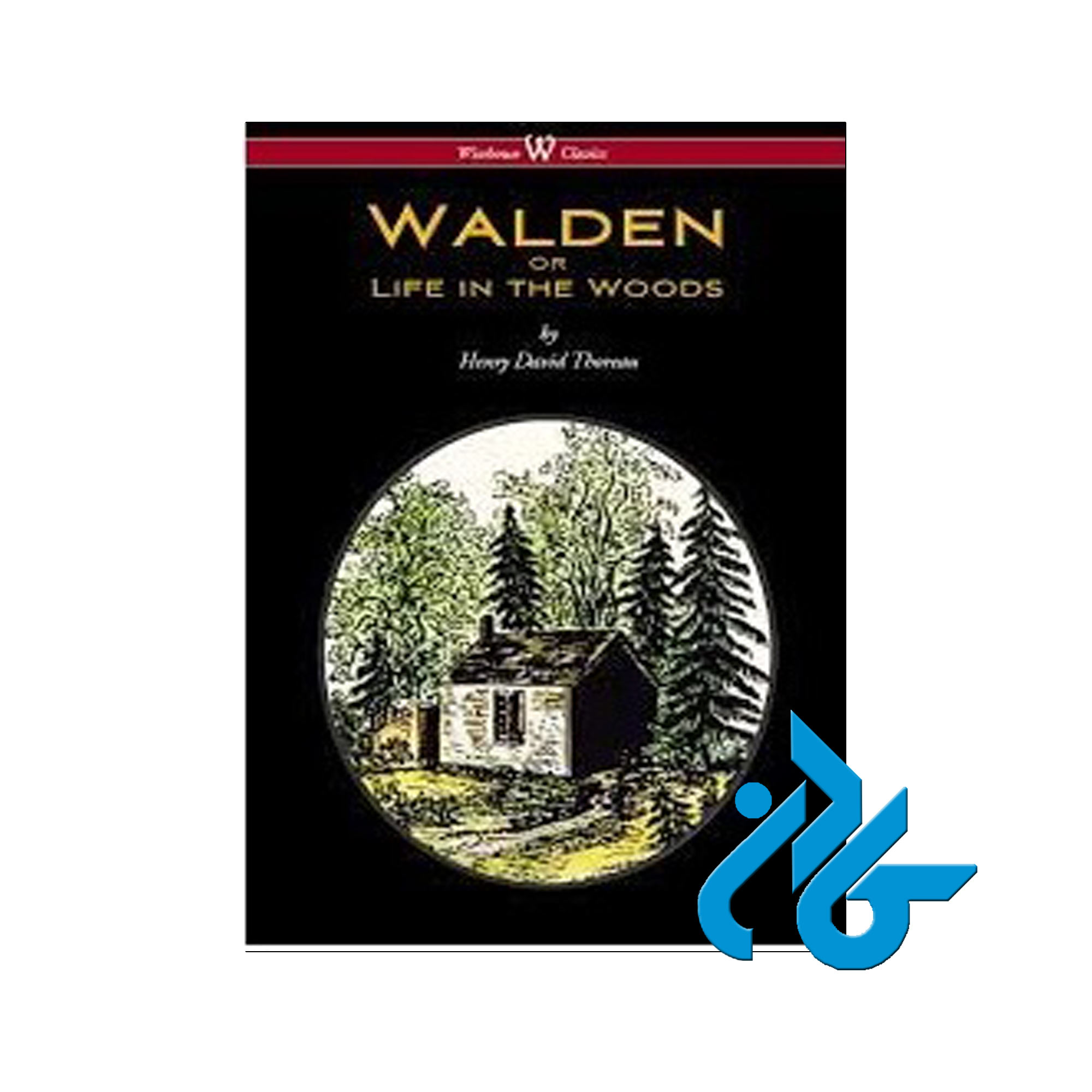 Walden or Life in the Woods | خرید از فروشگاه کتاب کادن