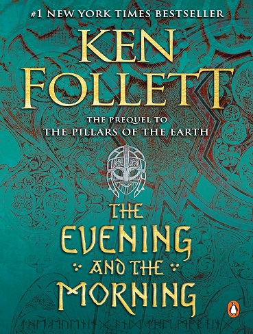 کتاب The Evening and the Morning (Kingsbridge Book 4) (زبان اصلی)