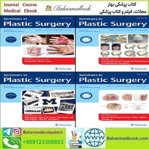 Seminars in Plastic Surgery 2024 TRUE PDF دانلود کتاب الکترونیکی