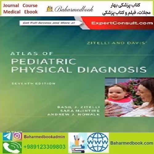 Zitelli and Davis' Atlas of Pediatric Physical Diagn