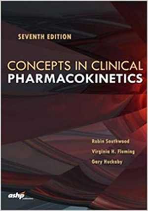  دانلود کتاب Concepts In Clinical Pharmacokinetics, 7th ed, 2018 - دانلود کتاب های دانشگاهی