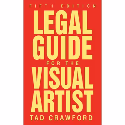 کتاب Legal Guide for the Visual Artist اثر Tad Crawford انتشارات Allworth