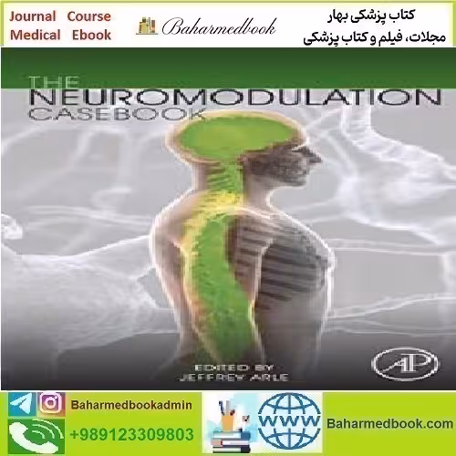The Neuromodulation Casebook 2020 TRUE PDF price 1€ - کتاب پزشکی بهار