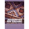 کتاب Accounting for Culture اثر جمعی از نویسندگان انتشارات University of Ottawa Press