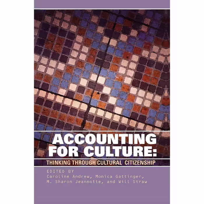 کتاب Accounting for Culture اثر جمعی از نویسندگان انتشارات University of Ottawa Press