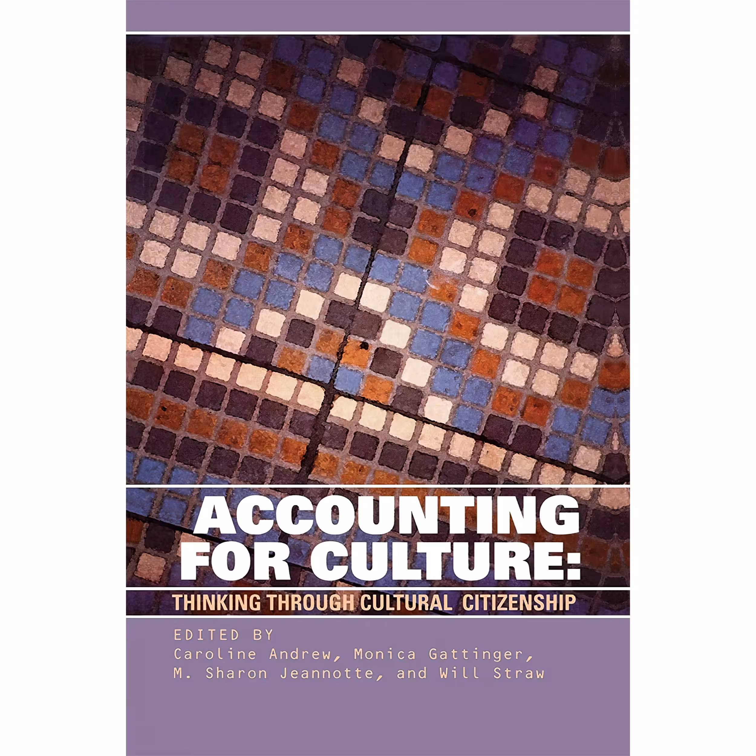 کتاب Accounting for Culture اثر جمعی از نویسندگان انتشارات University of Ottawa Press
