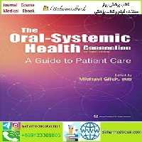 The Oral Systemic Health Connection 2019 TRUE PDF price 1€ - کتاب پزشکی بهار