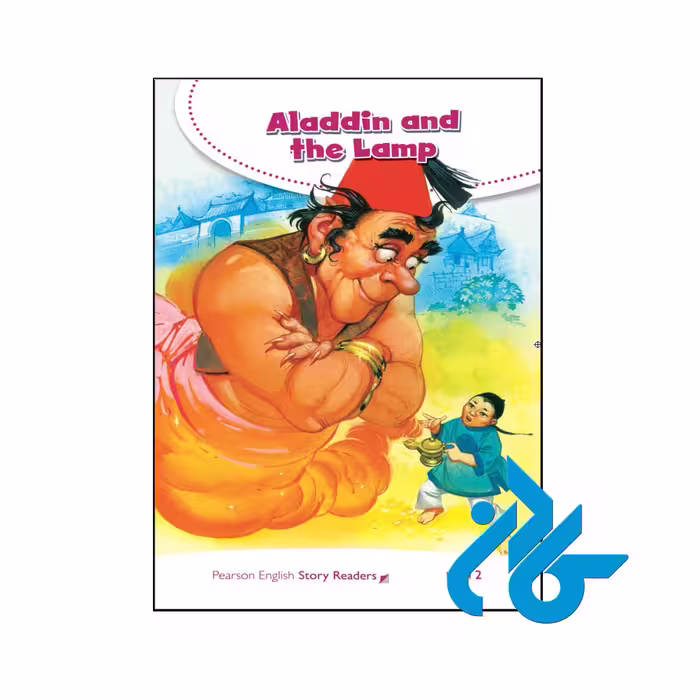 کتاب داستان Pearson English Story Readers Level 2 Aladdin And The Lamp
