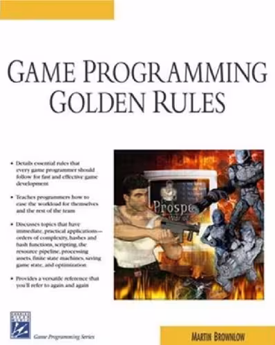خرید و دانلود نسخه کامل کتاب Game Programming Golden Rules (Game Development Series)