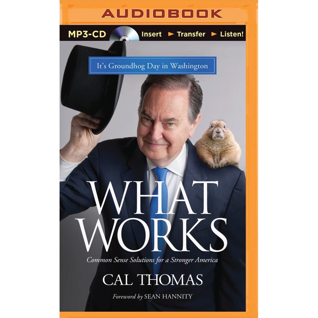 کتاب What Works اثر Cal Thomas انتشارات Zondervan on Brilliance Audio