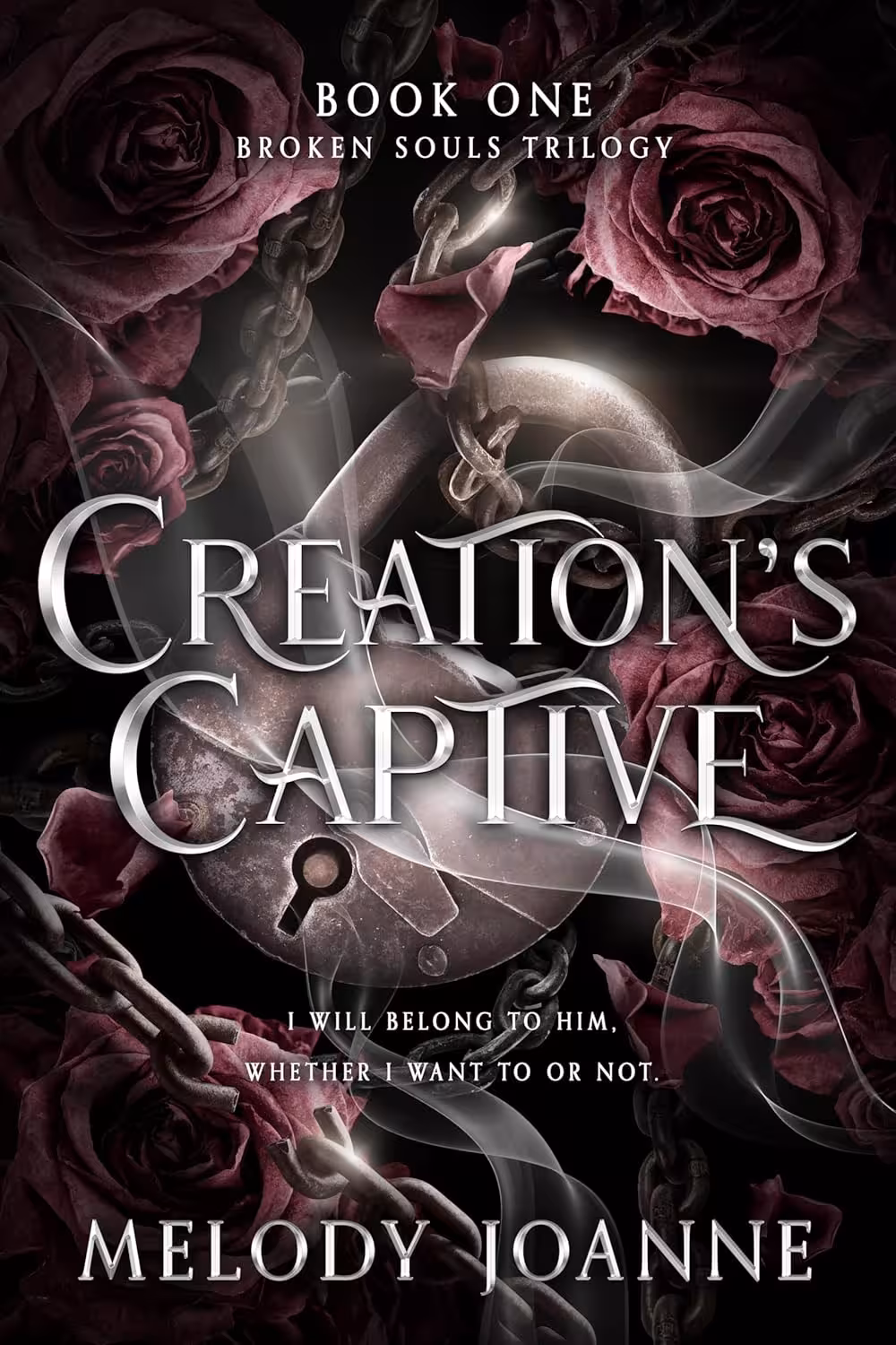 Creation’s Captive (Broken Souls Trilogy Book 1)