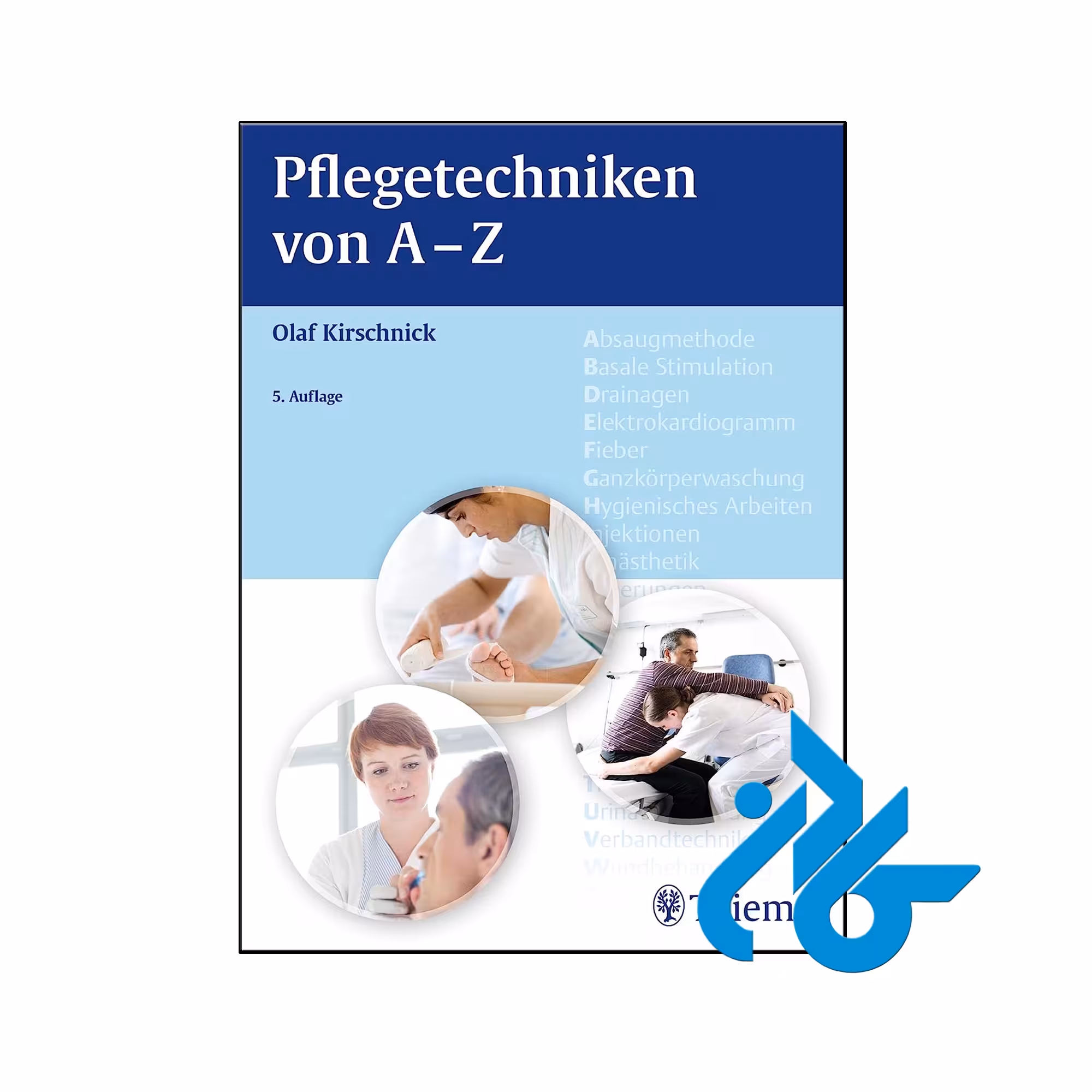 خرید و قیمت کتاب Pflegetechniken von A Z از فروشگاه کادن