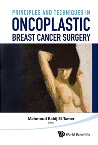Principles and Techniques in Oncoplastic Breast Cancer Surgery, 1ed - کتاب پزشکی بهار