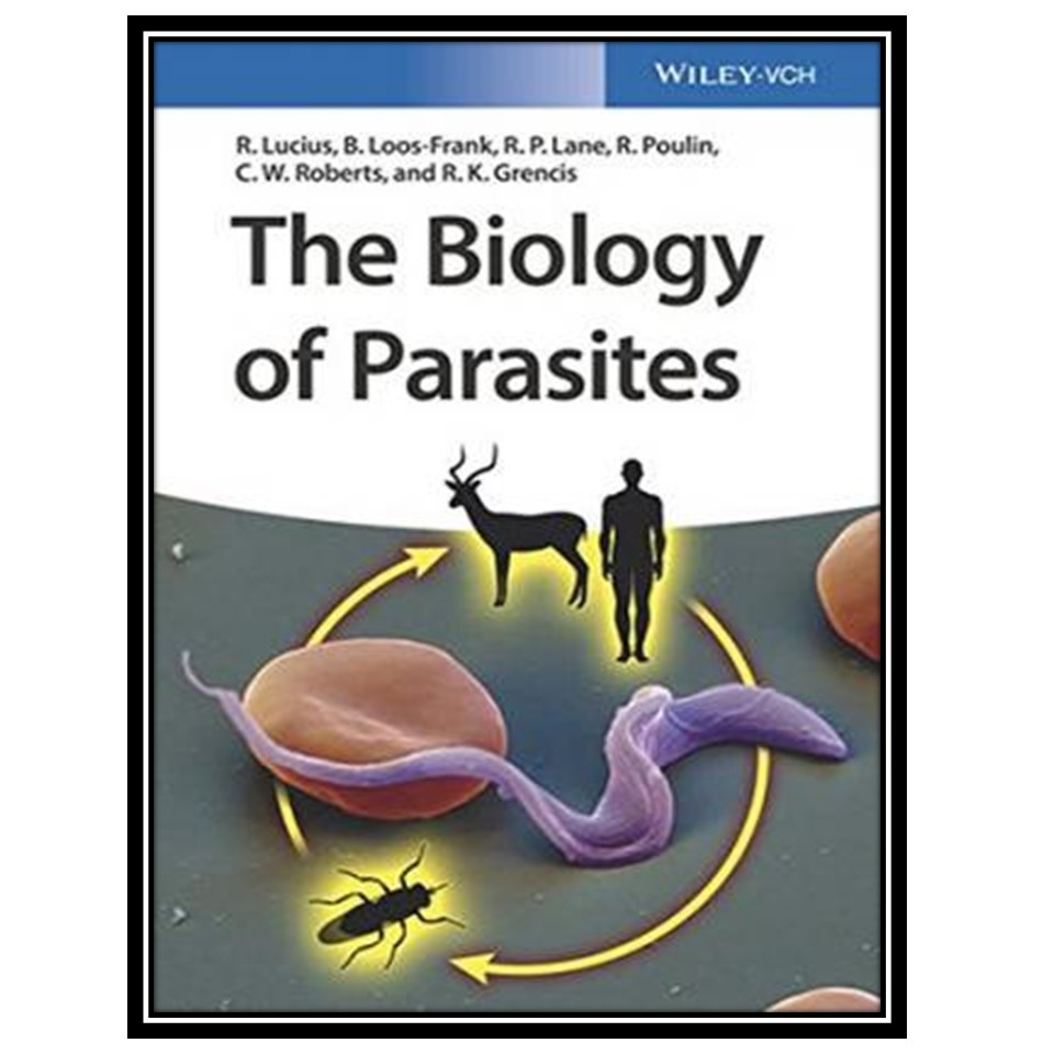 کتاب The Biology of Parasites اثر Richard Lucius et al انتشارات مؤلفین طلایی